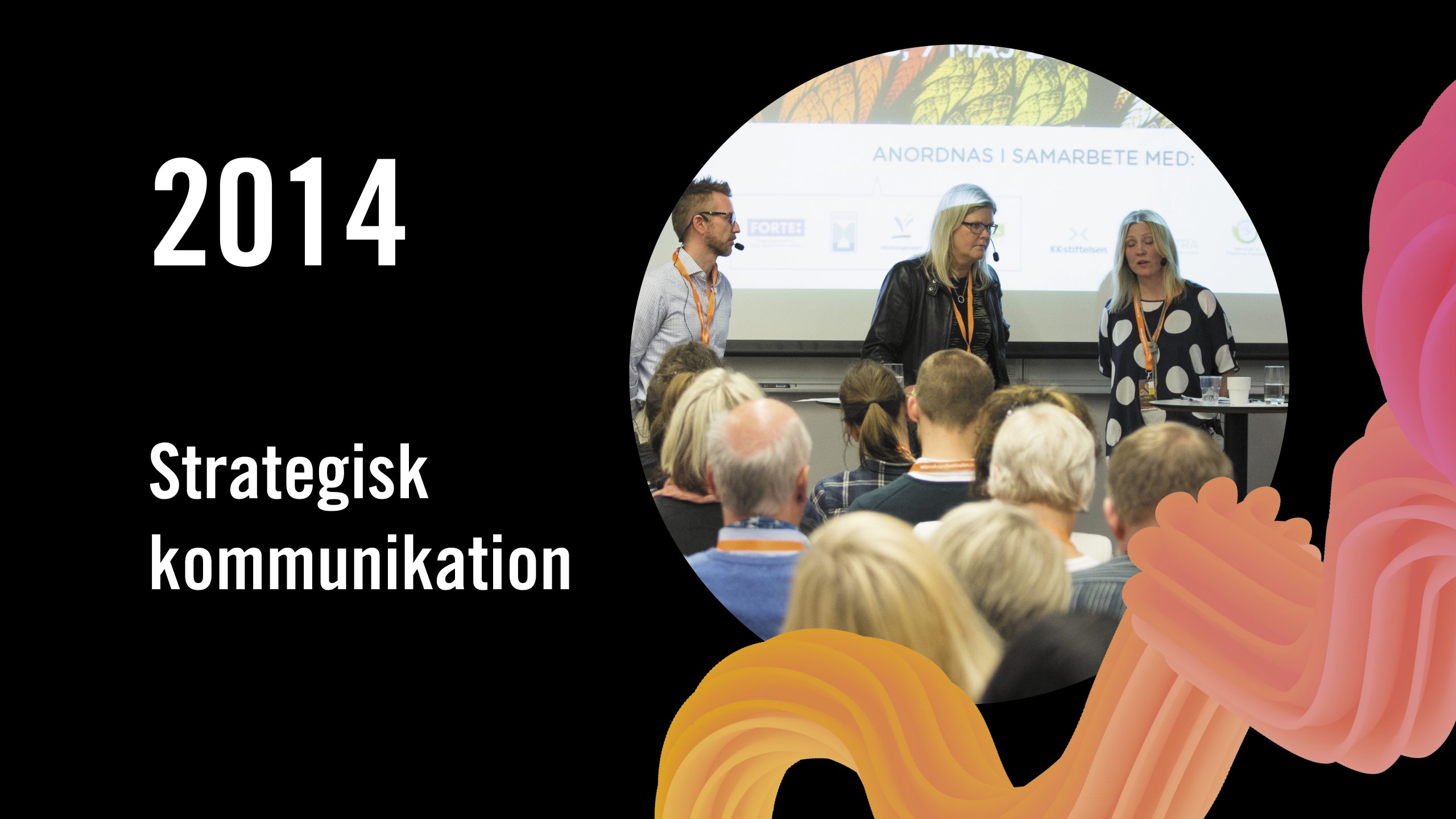 FFF2014 – Strategisk kommunikation
