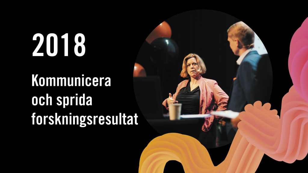 FFF2018 – Kommunicera och sprida forskningsresultat